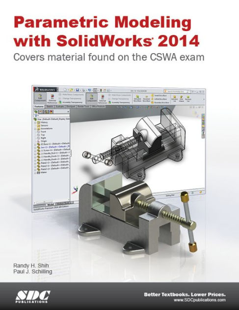 Parametric Modeling with SolidWorks 2014 by Randy Shih | 9781585038527 ...