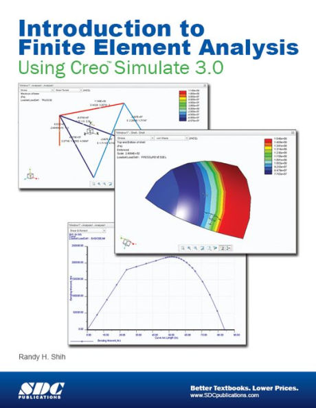 Intorduction to Finite Element Analysis Using Creo Simulate 3.0