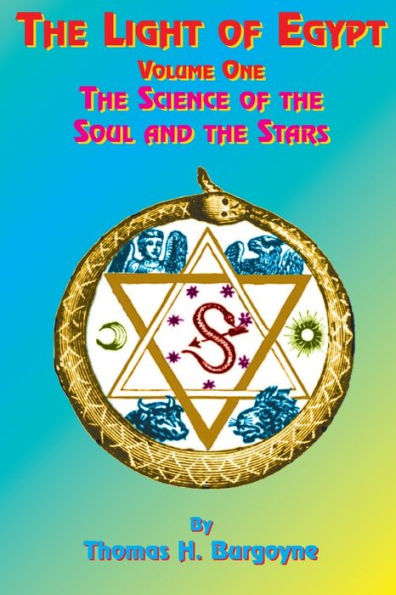 the Light of Egypt: Volume One, Science Soul and Stars