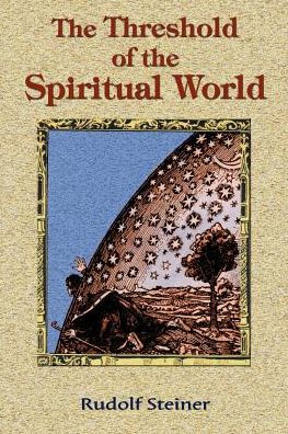 The Threshold of the Spiritual World