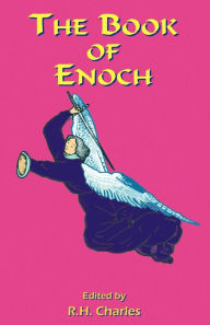 Title: The Book Of Enoch, Author: R H Charles
