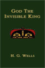 God the Invisible King