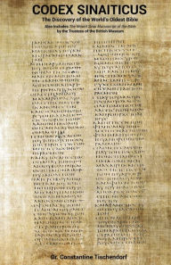 Title: Codex Sinaiticus: The Discovery of the World's Oldest Bible, Author: Constantine Tischendorf