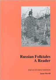 Title: Russian Folktales: A Reader / Edition 1, Author: Jason Merrill