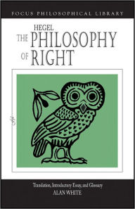 Title: The Philosophy of Right / Edition 1, Author: G. W. F. Hegel