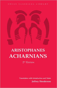 Title: Aristophanes' Acharnians / Edition 2, Author: Aristophanes