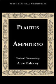 Title: Plautus Amphitryo / Edition 1, Author: Plautus
