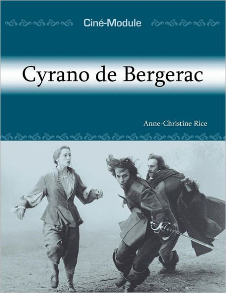 Ciné-Module 3: Cyrano de Bergerac / Edition 1