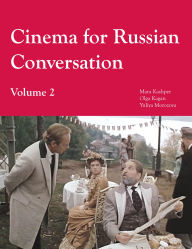 Title: Cinema for Russian Conversation, Volume 2, Author: Olga Kagan
