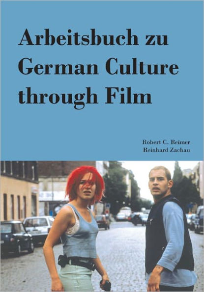 Arbeitsbuch zu German Culture through Film / Edition 1