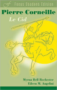 Title: Le Cid / Edition 1, Author: Pierre Corneille