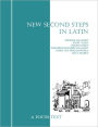 New Second Steps in Latin / Edition 2