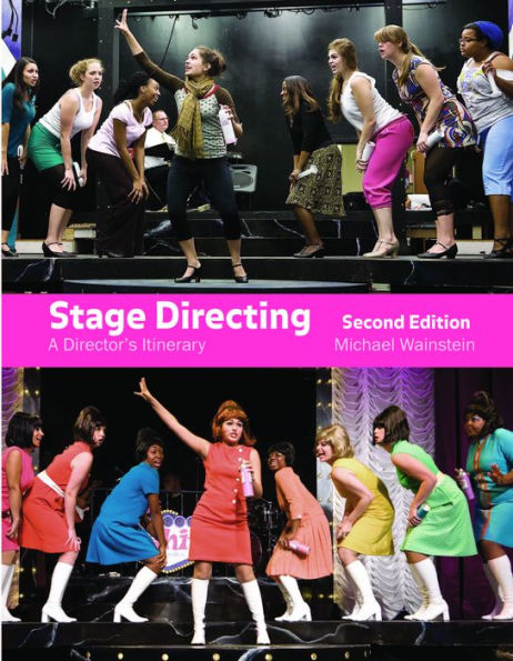 Stage Directing: A Director's Itinerary