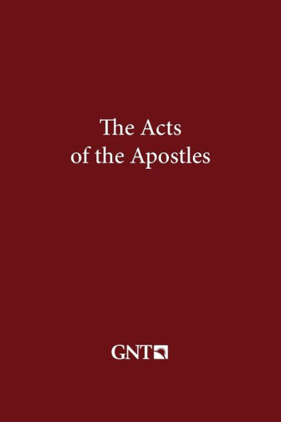 The Acts of the Apostles (GNT)