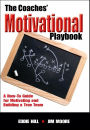 The Coaches' Motivational Playbook