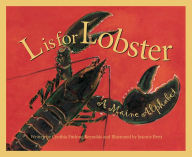 Title: L Is for Lobster: A Maine Alphabet, Author: Cynthia Furlong Reynolds