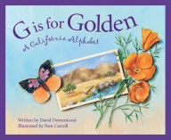 Title: G is for Golden: A California Alphabet, Author: David Domeniconi