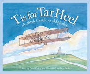 Alternative view 1 of T is for Tar Heel: A North Carolina Alphabet