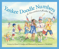 Title: Yankee Doodle Numbers: A Connecticut Number Book, Author: Elissa D. Grodin