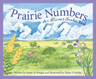 Title: Prairie Numbers: An Illinois Number Book, Author: Kathy-jo Wargin