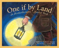 Title: One If By Land: A Massachusetts Number Book, Author: Heidi E. Y. Stemple