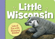Title: Little Wisconsin, Author: Kathy-jo Wargin