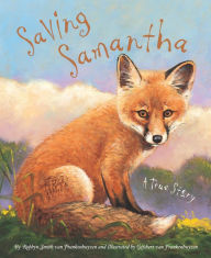 Title: Saving Samantha: A True Story, Author: Robbyn Smith van Frankenhuyzen