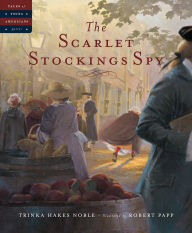 Title: The Scarlet Stockings Spy (Tales of Young Americans Series), Author: Trinka Hakes Noble