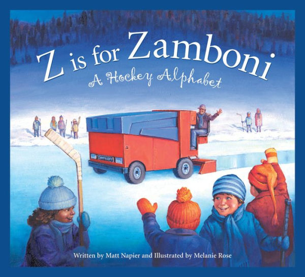 Z is for Zamboni: A Hockey Alphabet