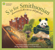 Title: S is for Smithsonian: America's Museum Alphabet, Author: Roland Smith