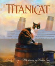 Title: Titanicat (True Stories Series), Author: Marty Crisp