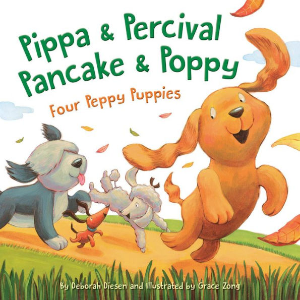 Pippa and Percival, Pancake Poppy: Four Peppy Puppies