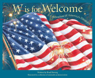 Title: W is for Welcome: A Celebration of America's Diversity, Author: Brad Herzog