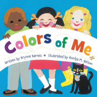 Title: Colors of Me, Author: Brynne Barnes