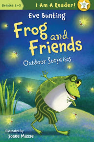 Title: Outdoor Surprises (Frog and Friends Series #5), Author: Eve Bunting