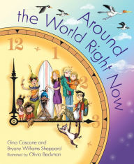 Title: Around the World Right Now, Author: Gina Cascone