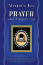 Prayer: A Radical Response to Life