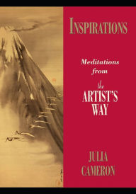 Title: Inspirations: Meditations from The Artist's Way, Author: Julia Cameron