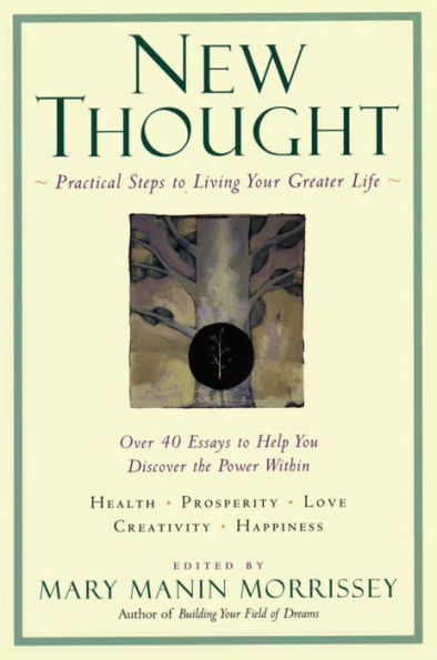 New Thought: A Practical Spirituality