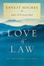 Love and Law: The Unpublished Teachings