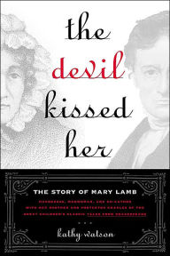 Title: The Devil Kissed Her, Author: Kathy Watson