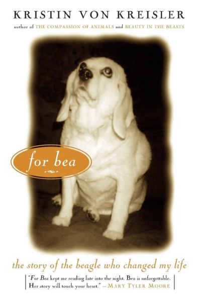 For Bea: The Story of the Beagle Who Changed My Life