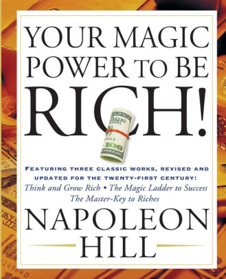 Your Magic Power To Be Rich By Napoleon Hill Paperback Barnes