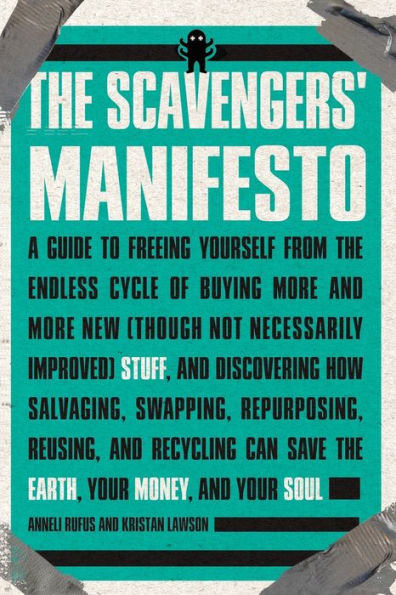 The Scavengers' Manifesto