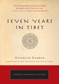 Title: Seven Years in Tibet, Author: Heinrich Harrer