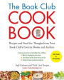 The Book Club Cookbook, Revised Edition: Recipes and Food for Thought ...