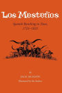 Los Mesteños: Spanish Ranching in Texas, 1721-1821