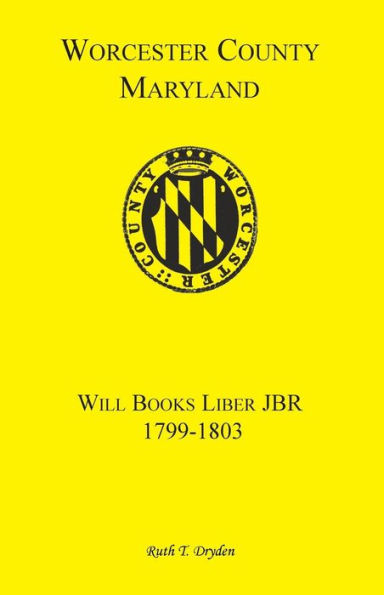 Worcester Will Books, Liber Jbr. 1799-1803