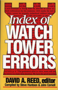 Title: Index of Watchtower Errors 1879 to 1989, Author: David A. Reed