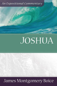 Title: Joshua, Author: James Montgomery Boice